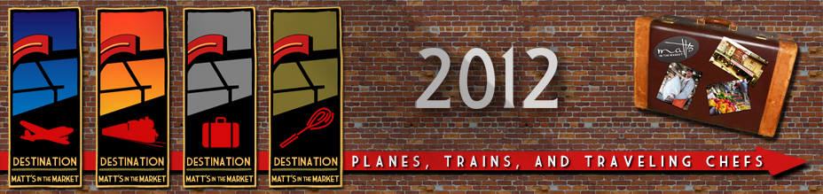 2012 Planes, Trains, and Traveling Chefs Series