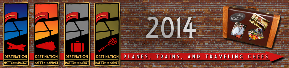 2014 Planes, Trains, and Traveling Chefs Series